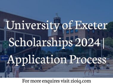 University of Exeter Scholarships 2024 | Application Process